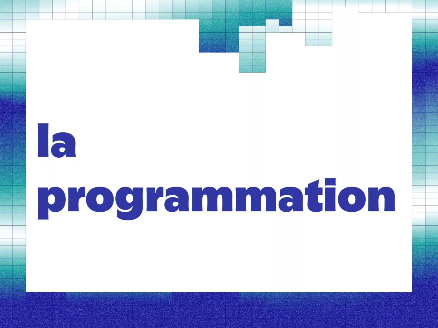 Bruisme : la programmation !
