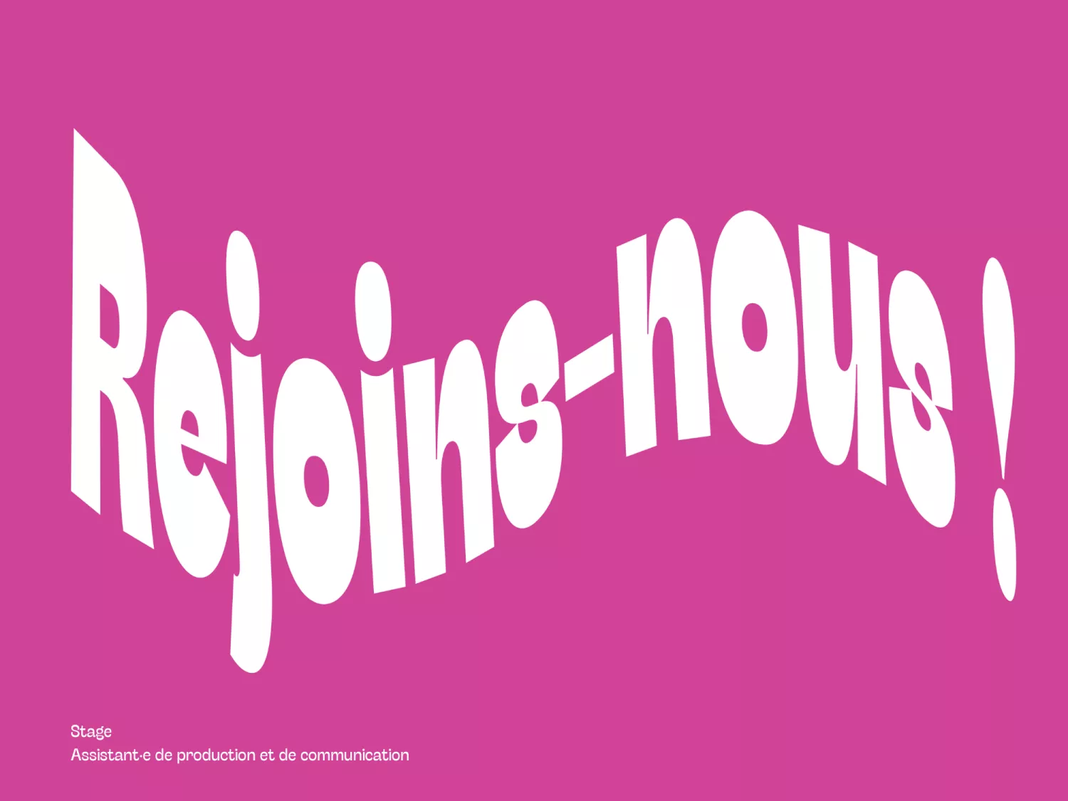 Stage : Assistant·e de production et de communication 